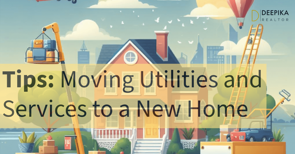 Moving Utilities to New Home